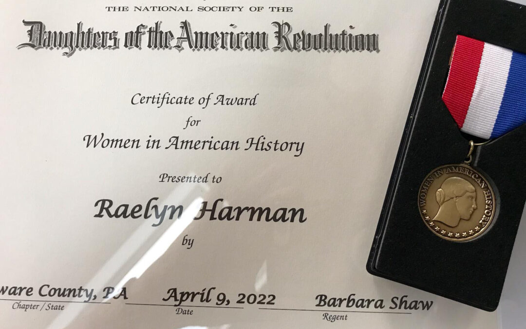 Raelyn Harman Recognized by the Delaware County Chapter of the National Society Daughters of the American Revolution (NSDAR)